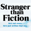 Stranger Than Fiction