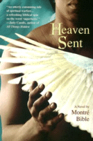 Heaven Sent by Montre Bible