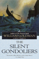 The Silent Gondoliers
by William Goldman