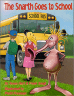 The Snarth Goes Back to School
by Tessa Hert and Frank Sergi, Illustrated by Pietri Freeman