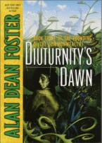 Diuturnity's Dawn
by Alan Dean Foster