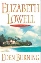 Eden Burning by Elizabeth Lowell