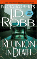 Reunion in Death by J. D. Robb