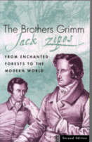The Brothers Grimm
 by Jack Zipes