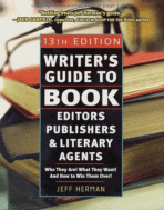 Writer's Guide to Book Editors Publishers and Literary Agents 2003-2004
by Jeff Herman