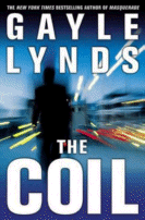 The Coil
 by Gayle Lynds