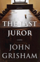 The Last Juror
 by John Grisham