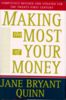 Making the Most of Your Money
by Jane Bryant Quinn