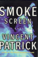 Smoke Screen
by Vincent Patrick