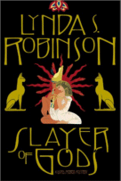 Slayer of Gods
by Lynda S. Robinson