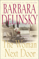 The Woman Next Door
by Barbara Delinsky