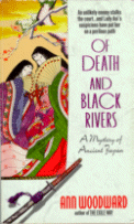 Of Death and Black Rivers
by Ann Woodward