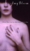 Cover of A Blind Man Could See How Much I Love You
 by Amy Bloom