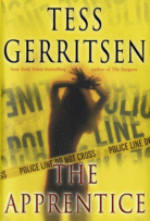 The Apprentice
 by Tess Gerritsen