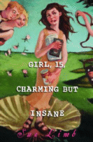 Girl, 15, Charming But Insane by Sue Limb