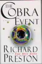 Cover of The Cobra Event
by Richard Preston