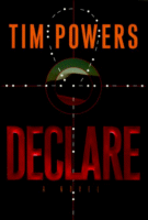 Declare
by Tim Powers