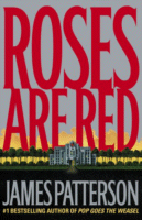 Roses are Red
by James Patterson