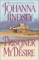 Prisoner of My Desire
 by Johanna Lindsey