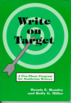 Cover of Write on Target
by Dennis E. Hensley and Holly G. Miller