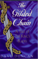 Cover of
The Gilded Chain by Dave Duncan