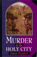 Murder in the Holy City
by Simon Beaufort