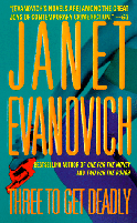 Cover of
Three to Get Deadly by Janet Evanovich