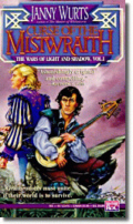 Cover of Curse of the Mistwraith by Janny Wurts
(The Wars of Light and Shadow,
Book 1)