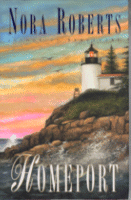 Cover of
Homeport by Nora Roberts