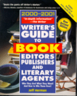 2000-2001 Writer's Guide to Book Editors Publishers and Literary Agents
by Jeff Herman