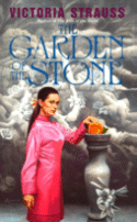 Cover of The Garden of the Stone
by Victoria Strauss