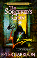Cover of The Sorcerer's Gun
by Peter Garrison