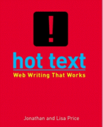 Hot Text: Web Writing That Works
edited by Ian Bessler