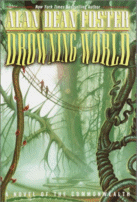 Drowning World: A Novel of the Commonwealth by Alan Dean Foster