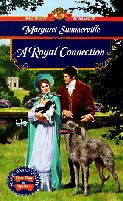 Cover of A Royal Connection
by Margaret Summerville