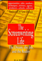 Cover of The Screenwriting Life
by Rich Whiteside