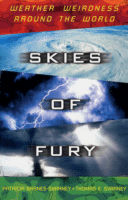 Skies of Fury
by Patricia Barnes-Svarney and Thomas E. Svarney