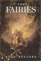 The Fairies: Photographic Evidence of the Existence of Another World
by Suza Scalora