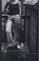 Cover of Augusta, Gone by Martha Tod Dudman