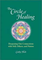 The Circle of Healing
by Cathy Holt