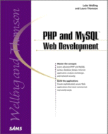 PHP and MySQL Web Development
by Luke Welling and Laura Thomson