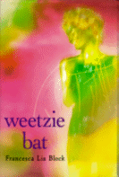Cover of Weetzie Bat, 10th Anniversary Edition
by Francesca Lia Block