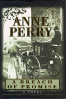 A Breach of Promise
by Anne Perry