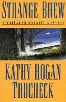 Cover of
Strange Brew by Kathy Hogan Trochek