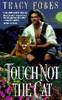 Cover of Touch not the Cat
by Tracy Fobes