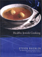 Healthy Jewish Cooking
by Steven Raichlen