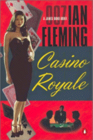 Casino Royale
 by Ian Fleming