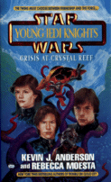 Cover of Crisis at Crystal Reef: Star Wars Young
 Jedi Knights by Kevin J. Anderson and Rebecca Moesta