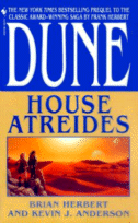 Cover of Dune: House Atreides by Brian Herbert and
Kevin J. Anderson