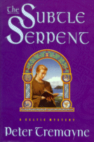 The Subtle Serpent
by Peter Tremayne
